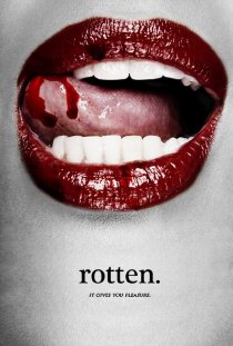 «rotten.»