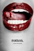 Постер «rotten.»