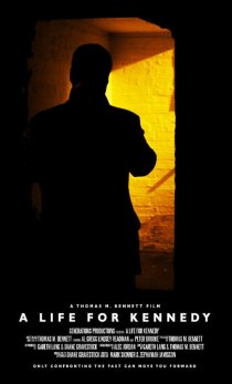 «A Life for Kennedy»