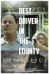 Постер «The Best Driver in the County»