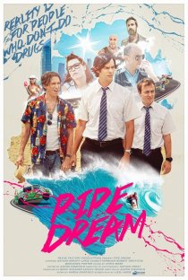 «Pipe Dream»