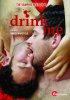 Постер «Drink Me»
