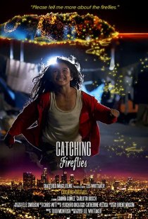«Catching Fireflies»
