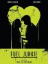 Постер «Fuel Junkie»