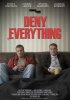 Deny Everything