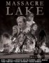 Постер «Massacre Lake»