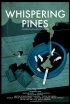 Постер «Whispering Pines»