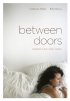 Постер «Between Doors»