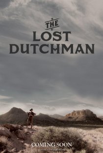 «The Lost Dutchman»