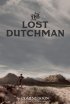 Постер «The Lost Dutchman»