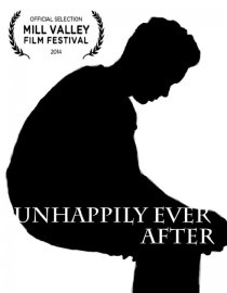 «Unhappily Ever After»