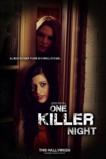 «One Killer Night»