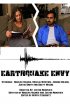 Постер «Earthquake Envy»
