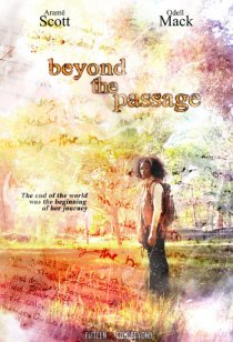 «Beyond the Passage»