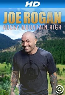 «Джо Роган: Rocky Mountain High»