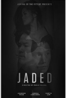 «Jaded»