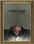 Постер «The Tulip Chair»