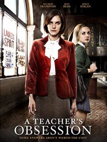 «A Teacher's Obsession»