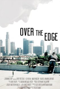 «Over the Edge»