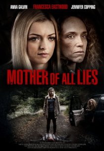 «Mother of All Lies»
