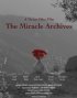 Постер «The Miracle Archives»