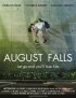 Постер «August Falls»