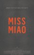 Постер «Miss Miao»