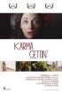 Постер «Karma Gettin'»