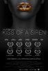 Постер «Kiss of a Siren»