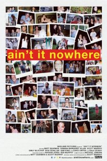 «Ain't It Nowhere»