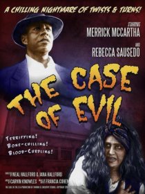 «The Case of Evil»