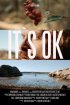 Постер «Its Ok»