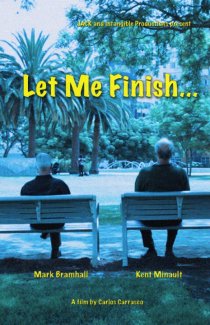 «Let Me Finish»
