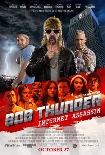 «Bob Thunder: Internet Assassin»