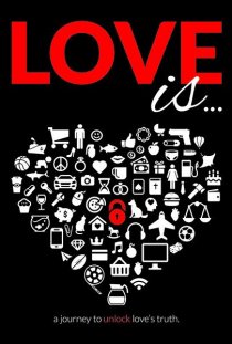 «Love Is...»