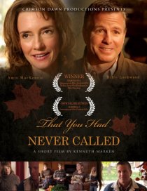«That You Had Never Called»