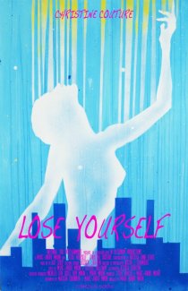 «Lose Yourself»