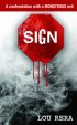 Постер «Sign»