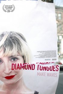 «Diamond Tongues»