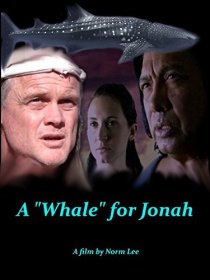 «A Whale for Jonah»