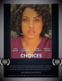 «Choices»