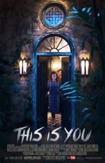 «This Is You»