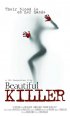 Постер «Beautiful Killer»