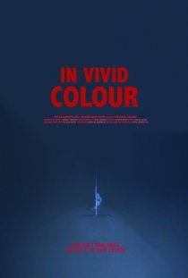 «In Vivid Colour»