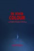 Постер «In Vivid Colour»