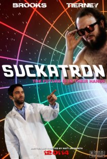 «Suckatron»