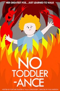 «No Toddlerance»
