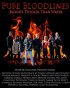 Постер «Pure Bloodlines: Blood's Thicker Than Water»