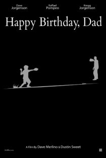 «Happy Birthday, Dad»