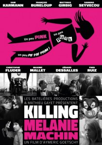«Killing Mélanie Machin»